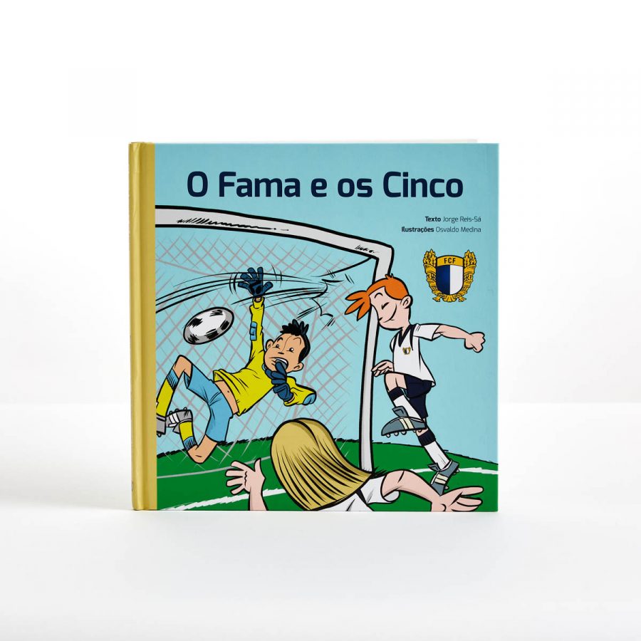O Fama e os Cinco